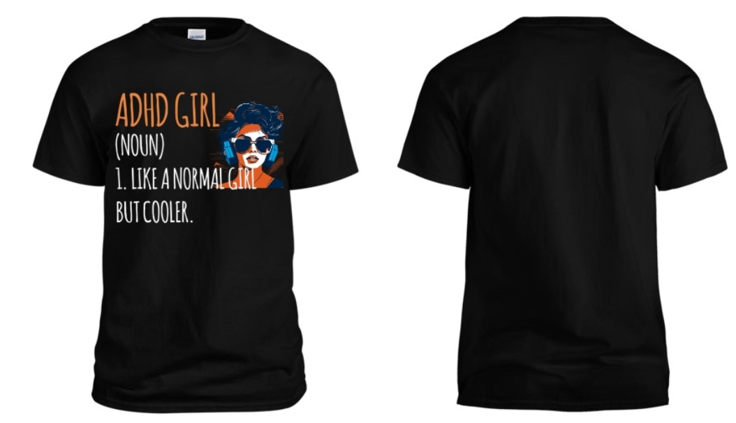 ADHD Girl Tee