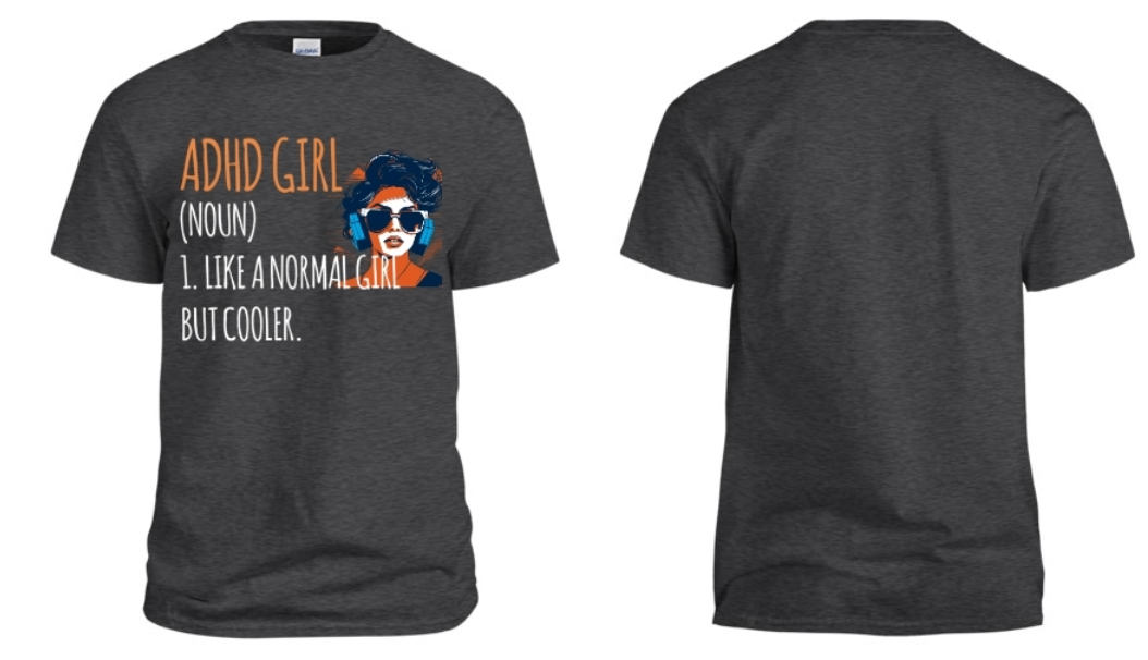 ADHD Girl Tee