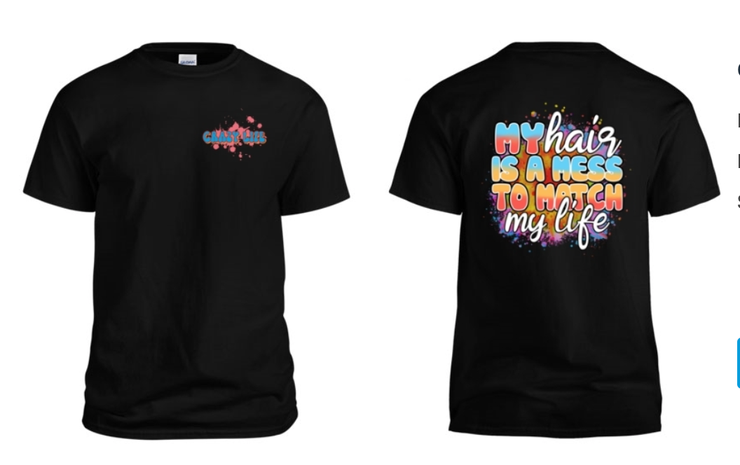Crazy Life Tee