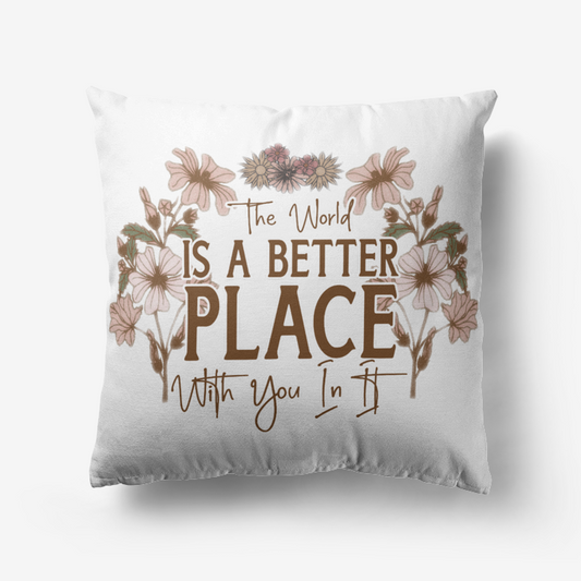 Better Place Throw Pillow